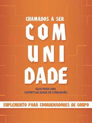 cover image of Chamados a ser comunidade